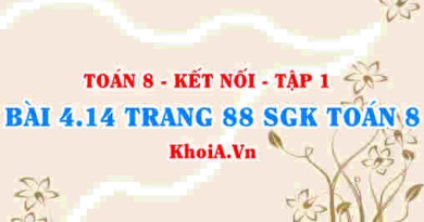 Bài 4.14 trang 88 SGK Toán 8 tập 1 Kết nối tri thức